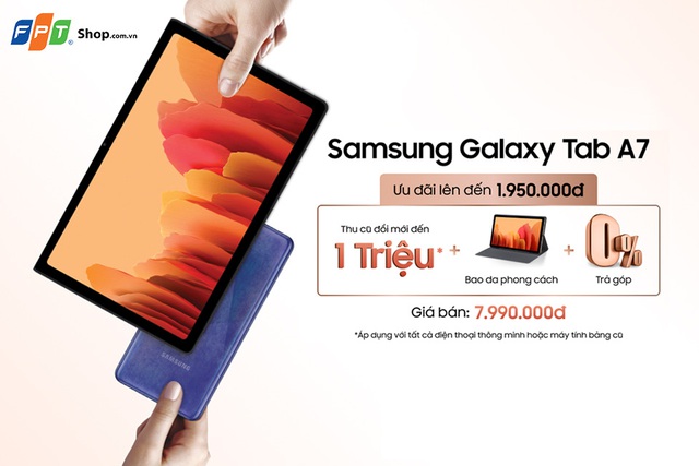 FPT Shop tặng quà đến 1,95 triệu cho khách mua Galaxy Tab A7 - Ảnh 1.